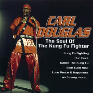 Dance The Kung Fu by Carl Douglas