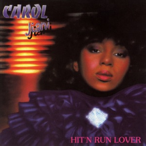 Hit'n Run Lover by Carol Jiani